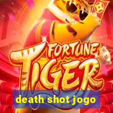 death shot jogo